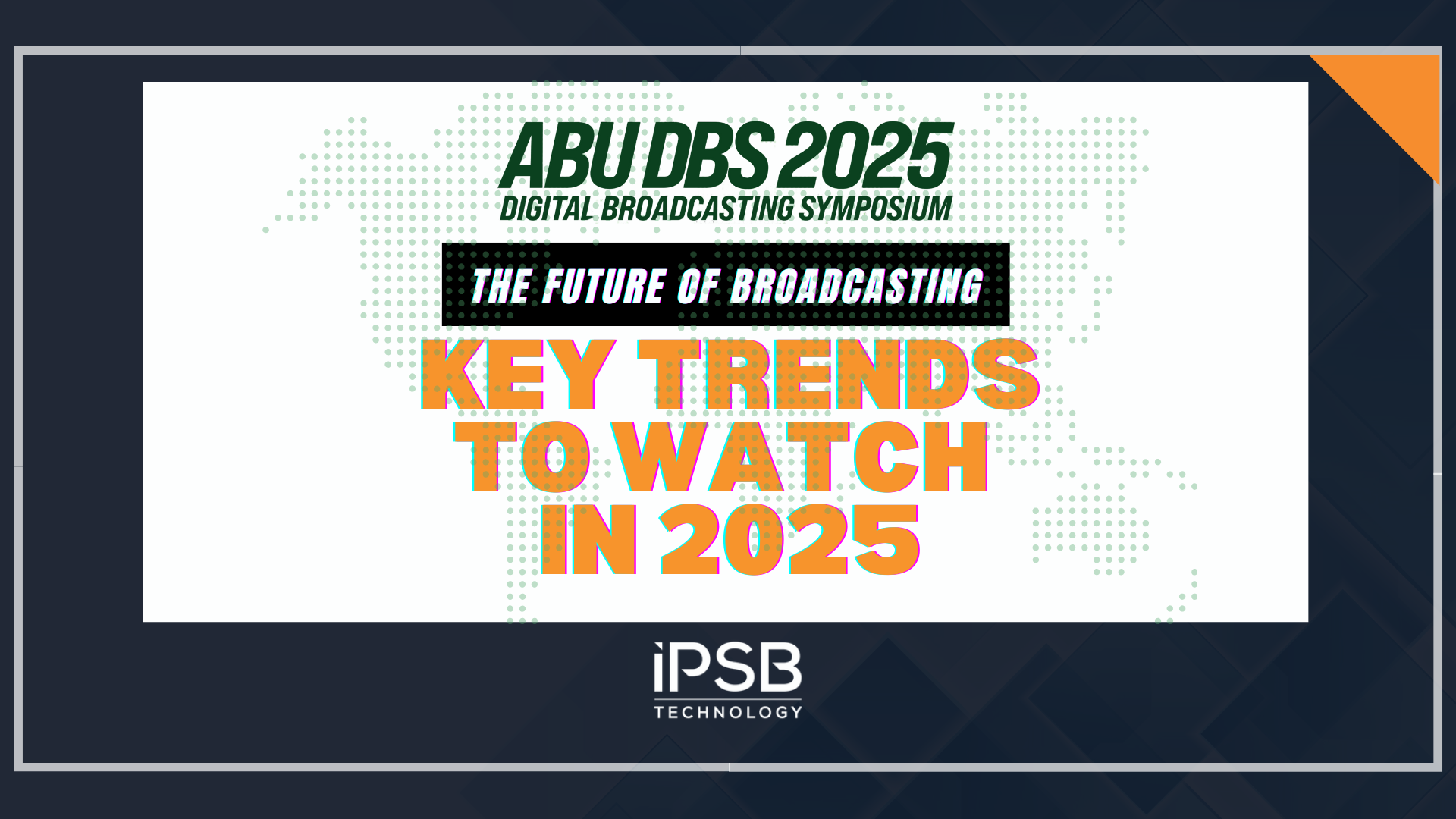 The Future Of Broadcasting